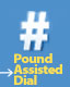 Pound Assisted Dial